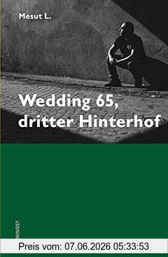 Mesut L. Wedding 65, Dritter Hinterhof