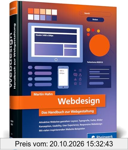 Webdesign: Das neue Handbuch zur Webgestaltung. Alles, was Webdesigner wissen müssen. Mit vielen inspirierenden Beispielen (neue Auflage …