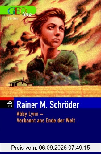Abby Lynn. Verbannt ans Ende der Welt