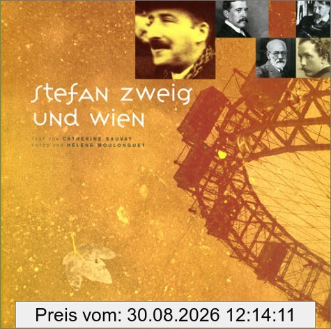 Stefan Zweig und Wien