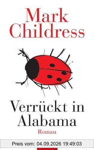 Verrückt in Alabama: Roman
