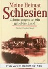 Meine Heimat Schlesien