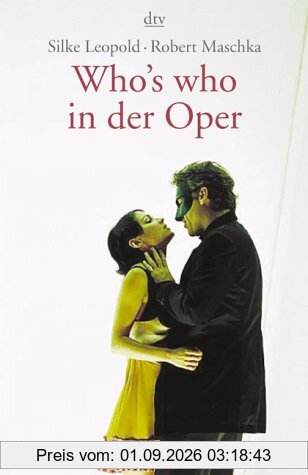 Who's who in der Oper