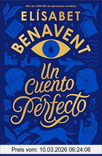Elísabet Benavent Un Cuento Perfecto (Best Seller)