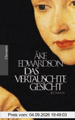 Das vertauschte Gesicht. Roman