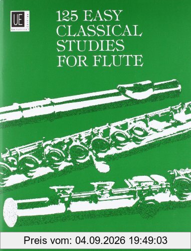 125 Easy Classical Studies for Flute. 125 leichte, klassische Studien für Flöte