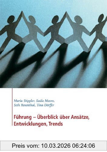 Maria Stippler Führung - Überblick über Ansätze, Entwicklungen, Trends
