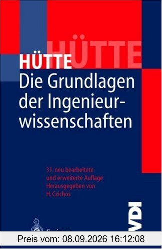 Hütte Die Grundlagen der Ingenieurwissenschaften