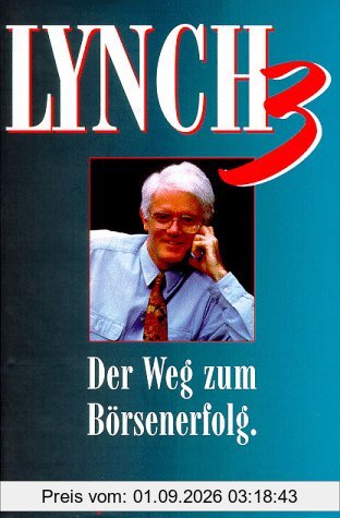 Lynch III. Der Weg zum Börsenerfolg