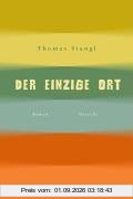 Der einzige Ort