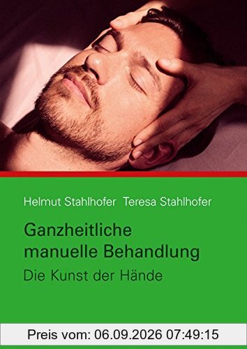 Ganzheitliche manuelle Behandlung: Die Kunst der Hände