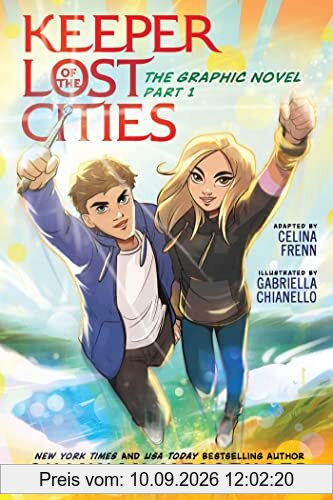 Keeper of the Lost Cities The Graphic Novel Part 1: Volume 1