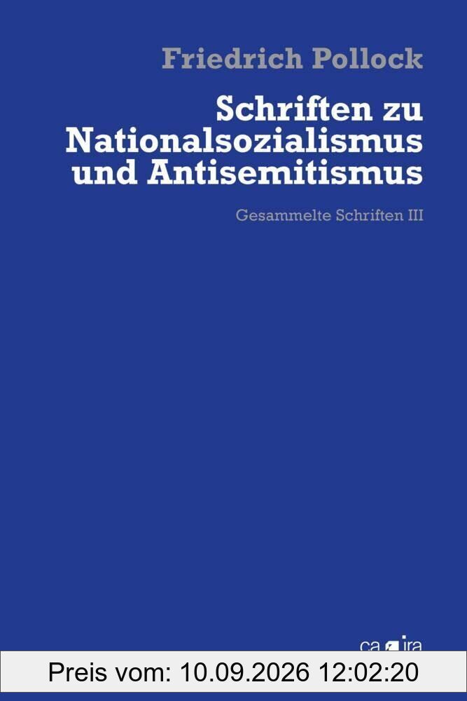 Schriften zu Nationalsozialismus und Antisemitismus