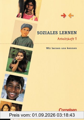 Soziales Lernen; Arbeitsheft 1; Wir lernen uns kennen