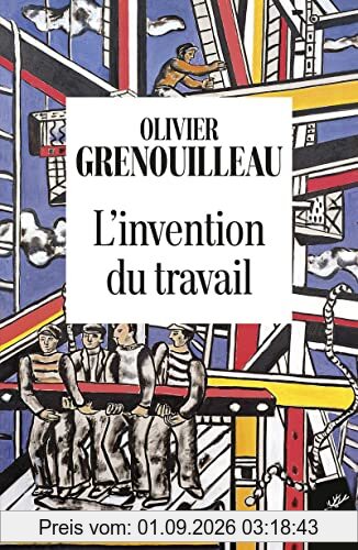 L'invention du travail