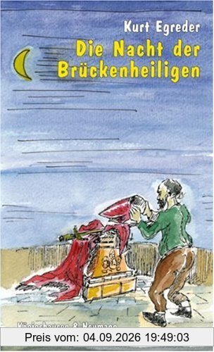 Die Nacht der Brückenheiligen