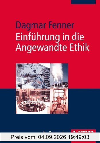 Einführung in die Angewandte Ethik