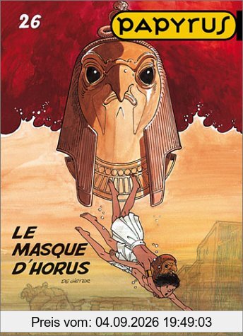Papyrus. Vol. 26. Le masque d'Horus