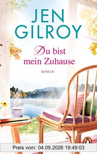 Du bist mein Zuhause: Roman (Die Firefly-Lake-Serie, Band 3)