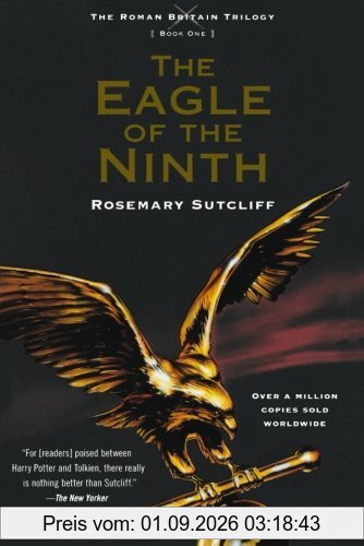 The Eagle of the Ninth (The Roman Britain Trilogy)