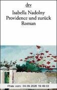 Providence und zurück: Roman