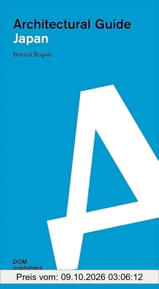 Japan. Architectural Guide (Architekturführer/Architectural Guide)
