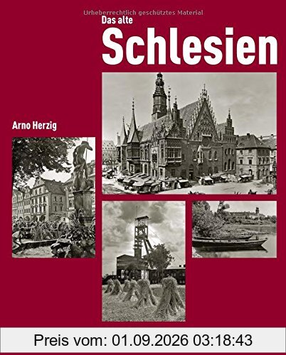 Das alte Schlesien