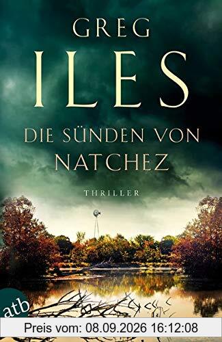 Die Sünden von Natchez: Thriller (Penn Cage Trilogie, Band 3)