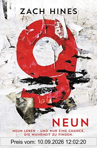 Neun: Neun Leben – und nur eine Chance, die Wahrheit zu finden