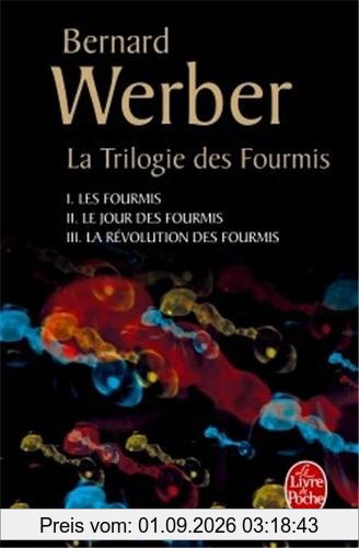 La trilogie des fourmis