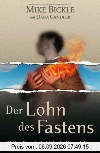Der Lohn des Fastens: Die Kraft und die Liebe Gottes erfahren