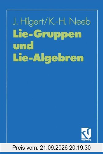 Lie-Gruppen und Lie-Algebren