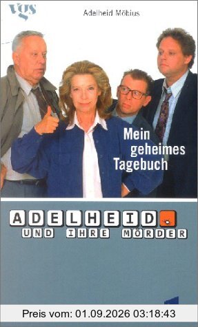 Adelheid und ihre Mörder