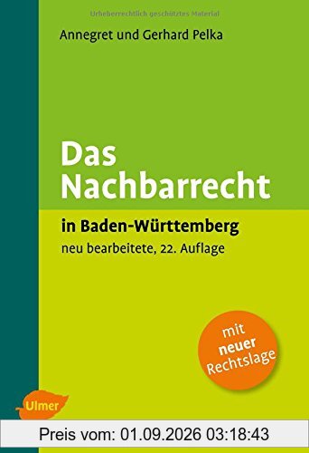 Das Nachbarrecht in Baden-Württemberg