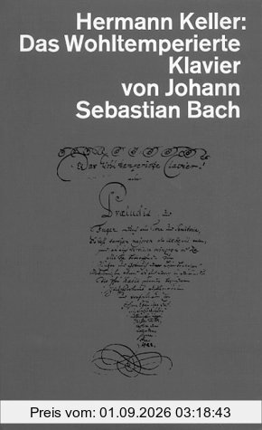 Das Wohltemperierte Klavier von Johann Sebastian Bach