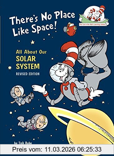 Tish Rabe There's No Place Like Space, All About Our Solar System (Cat In The Hat's Learning Library)