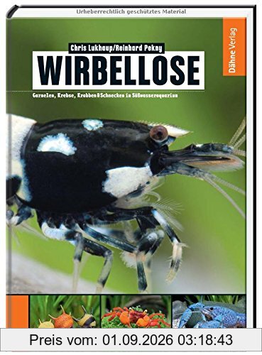 Wirbellose - Garnelen, Krebse, Krabben & Schnecken im Süßwasseraquarium
