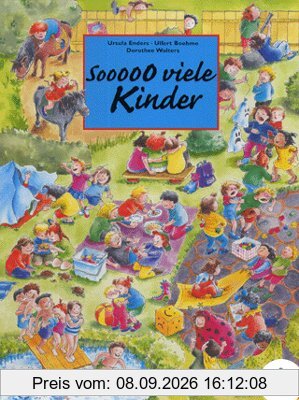 Sooooo viele Kinder: Ein Wimmelbilderbuch über die Einzigartigkeit kindlicher Gefühle.