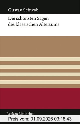 Die schönsten Sagen des klassischen Altertums