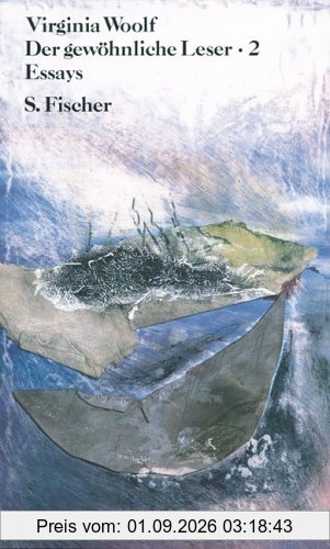 Der gewöhnliche Leser: Band 2. Essays