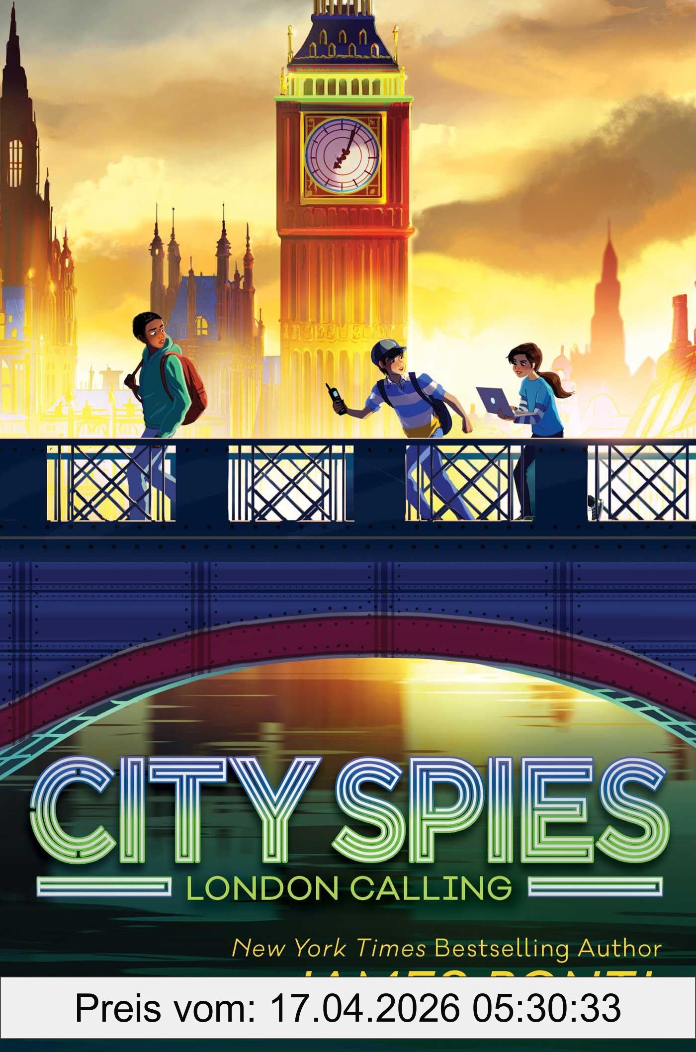 James Ponti London Calling (Volume 6) (City Spies)