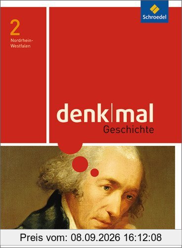 denkmal - Ausgabe 2011 für Nordrhein-Westfalen: Schülerband 2: Ausgabe 2009