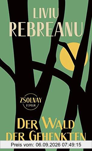 Der Wald der Gehenkten: Roman