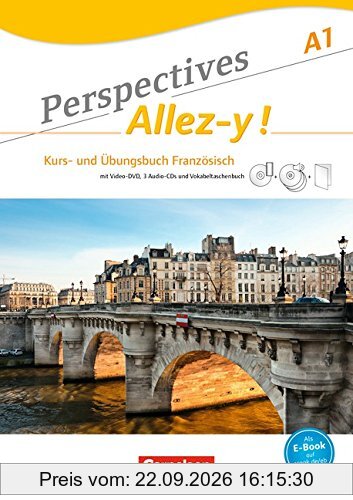 Perspectives - Allez-y !: A1 - Kurs- und Übungsbuch mit Lösungsheft und Vokabeltaschenbuch: Inkl. komplettem Hörmaterial (3 CDs) und …