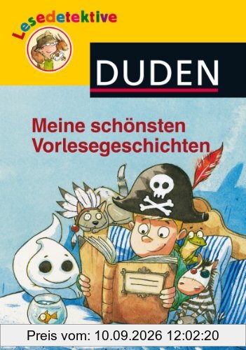 Lesedetektive: Meine schönsten Vorlesegeschichten (Sammelband)