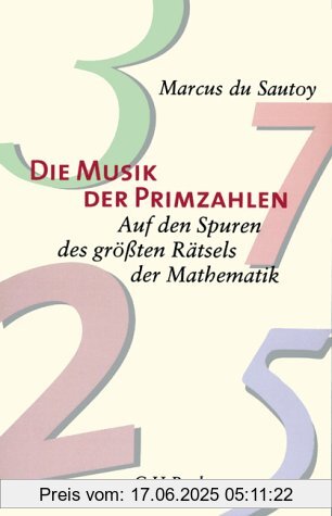 Binding : Gebundene Ausgabe, Edition : 4., Label : C. H. Beck, Publisher : C. H. Beck, medium : Gebundene Ausgabe, numberOfPages : 399, publicationDate : 2005-12-07, authors : Marcus Du Sautoy, translators : Thomas Filk, languages : german, ISBN : 340652320X