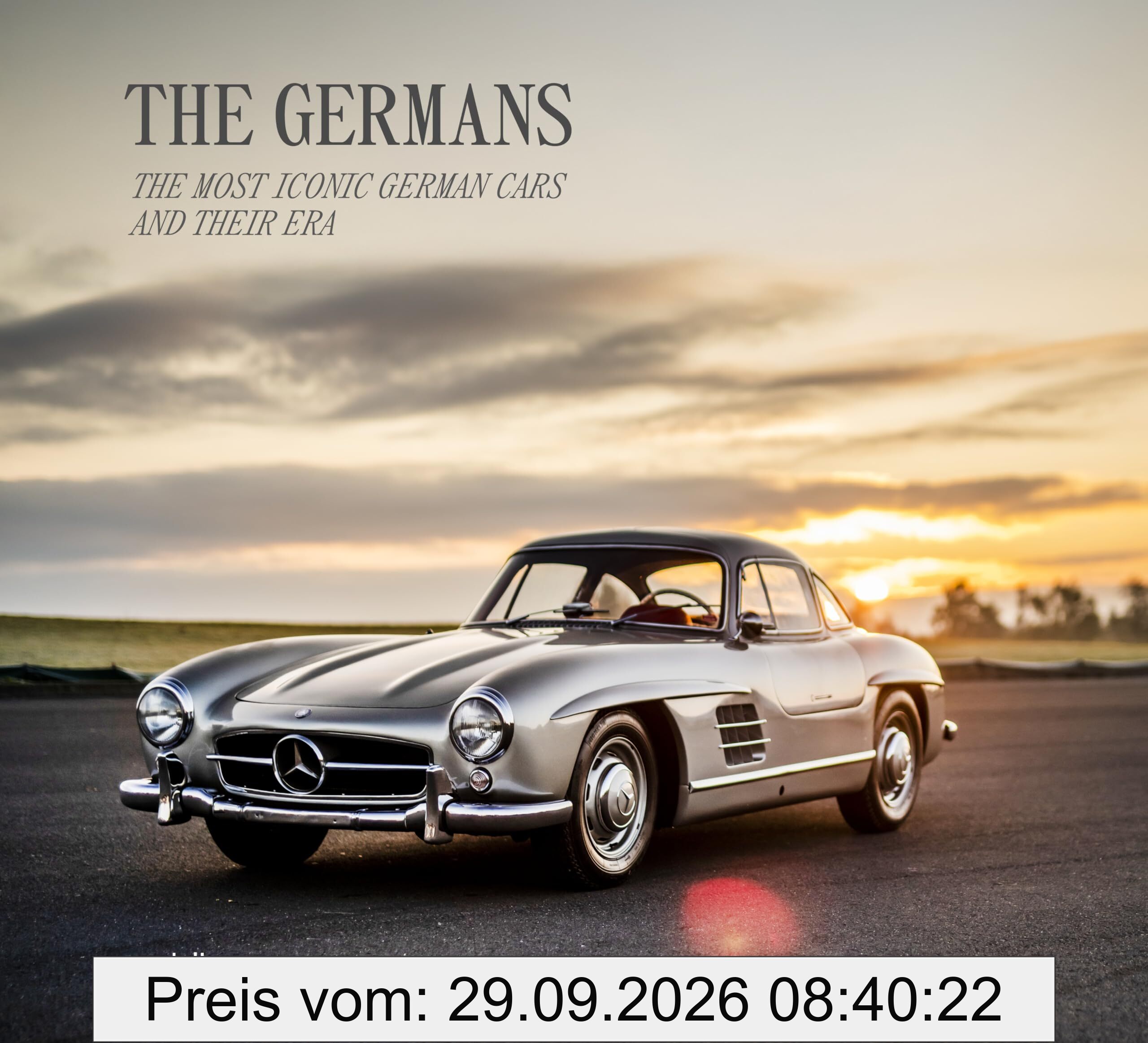 The Germans – Beautiful Machines: The Most Iconic German Cars and Their Era