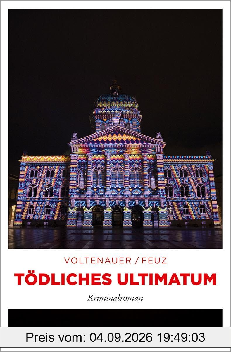 Tödliches Ultimatum: Kriminalroman (Andreas Auer)