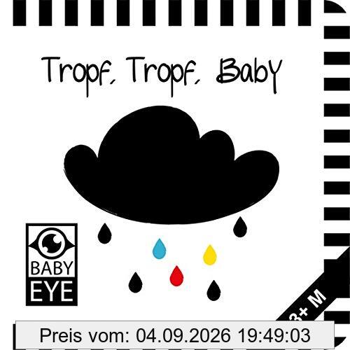 Tropf, Tropf, Baby