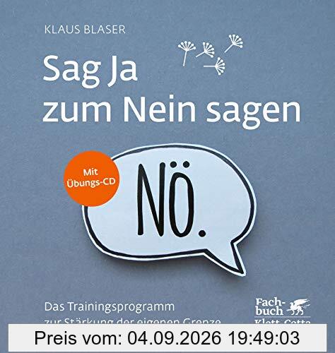 Sag Ja zum Nein sagen: Das Trainingsprogramm zur Stärkung der eigenen Grenze